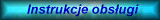 Instrukcje obs�ugi
